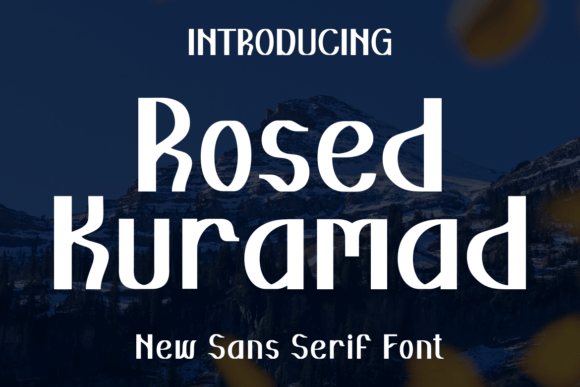 Rosed Kuramad: A Bold Sans Serif Font for Handmade Creators
