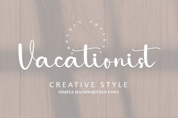Vacationist: The Handwritten Display Font for Small Business Branding